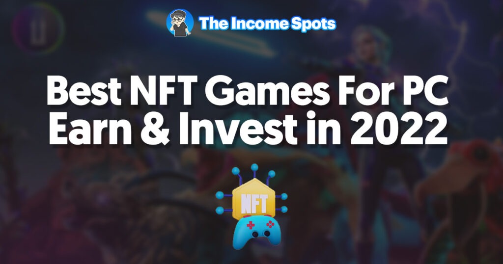 nft games for pc 2022